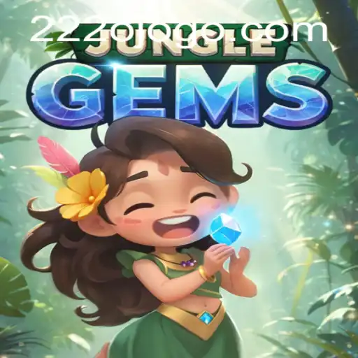 Discovering the Enchanting World of JungleGems: The 222o Phenomenon